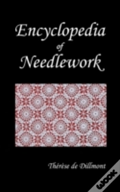 Capa do artigo Encyclopedia Of Needlework (Fully Illustrated)