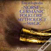 Capa do artigo Encyclopedia Of Norse And Germanic Folklore, Mythology, And Magic
