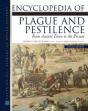 Encyclopedia Of Plague And Pestilence - Preview