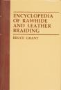 Encyclopedia Of Rawhide And Leather Braiding - Preview