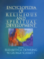 Encyclopedia Of Religious And Spiritual Development - Preview