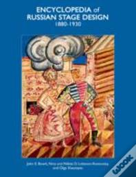Encyclopedia Of Russian Stage Design