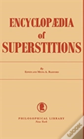 Encyclopedia Of Superstitions
