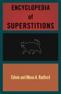 Encyclopedia Of Superstitions - Preview