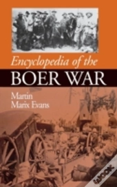 Encyclopedia Of The Boer War