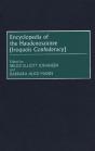 Encyclopedia Of The Haudenosaunee (Iroquois Confederacy) - Preview