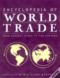 Capa do artigo Encyclopedia Of World Trade: From Ancient Times To The Present