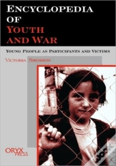Encyclopedia Of Youth And War