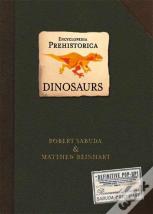 Encyclopedia Prehistorica Dinosaurs Pop-Up