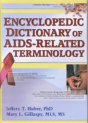 Encyclopedic Dictionary Of Aids-Related Terminology - Preview