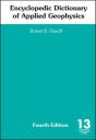 Encyclopedic Dictionary Of Applied Geophysics - Preview