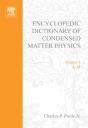 Encyclopedic Dictionary Of Condensed Matter Physics - Preview