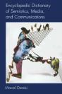 Encyclopedic Dictionary Of Semiotics, Media, And Communication - Preview