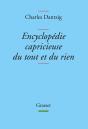 Encyclopédie Capricieuse Du Tout Et Du Rien - Preview