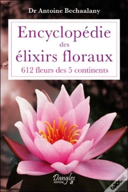 Capa do artigo Encyclopedie Des Elixirs Floraux - 612 Fleurs Des 5 Continents