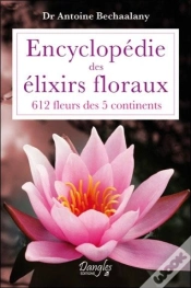 Capa do artigo Encyclopedie Des Elixirs Floraux - 612 Fleurs Des 5 Continents