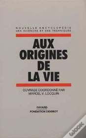 Capa do artigo Encyclopedie Des Sciences Et Techniques T.5 Aux Origines De La Vie