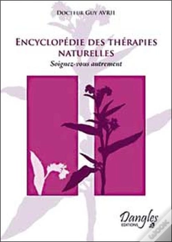 Capa do artigo Encyclopedie Des Therapies Naturelles ; Soignez-Vous Autrement