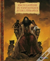 Encyclopedie Du Fantastique Et De L'Etrange T.2 ; Sorcieres Et Magiciens