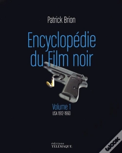 Capa do artigo Encyclopédie Du Film Noir