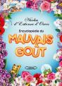 Encyclopédie Du Mauvais Goût - Preview
