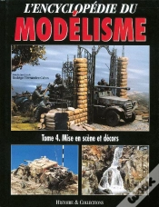 Capa do artigo Encyclopedie Du Modélisme T.4 ; Mise En Scène Et Décors