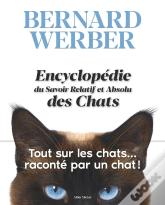 Encyclopédie Du Savoir Relatif Et Absolu Des Chats