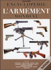 Encyclopedie Mondiale De L'Armement T.3