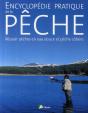 Encyclopedie Pratique De La Peche ; Reussir Peches En Eau Douce Et Peche Cotiere - Preview
