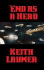End As A Hero - Preview
