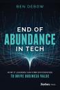 End Of Abundance In Tech - Preview