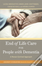 End Of Life Care For People With Dementia