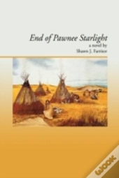 End Of Pawnee Starlight