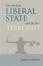 End Of The Liberal State And The First Terrorist - Preview