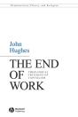 End Of Work - Preview