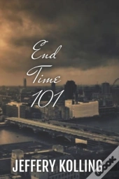 End Time 101