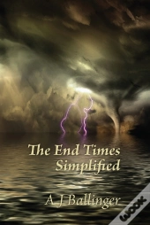 End Times Simplified