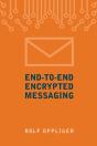 End-To-End Encrypted Messaging - Preview