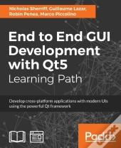 End To End Gui Development With Qt5
