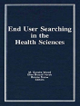 End User Searching In The Health Sciences - Preview