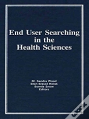 Capa do artigo End User Searching In The Health Sciences