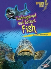 Endangered And Extinct Fish