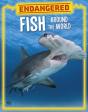 Endangered Fish Around The World - Preview