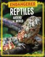 Endangered Reptiles Around The World - Preview