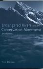 Endangered Rivers And The Conservation Movement - Preview