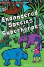 Endangered Species Superheroes - Preview