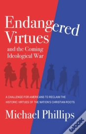 Capa do artigo Endangered Virtues And The Coming Ideological War