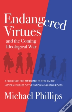 Capa do artigo Endangered Virtues And The Coming Ideological War