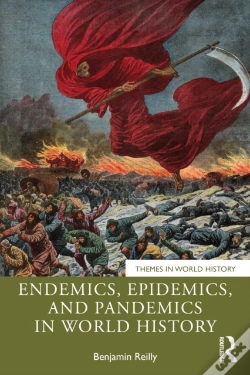 Capa do artigo Endemics, Epidemics, And Pandemics In World History