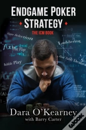 Endgame Poker Strategy